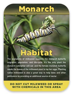 Habitat Signs Monarch Butterfly